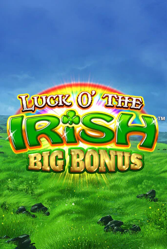 Бесплатная игра Luck O' the Irish Big Bonus от Blueprint Gaming | ChampionSlots Casino 