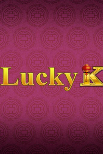 Бесплатная игра Lucky K от Caleta Gaming | ChampionSlots Casino 