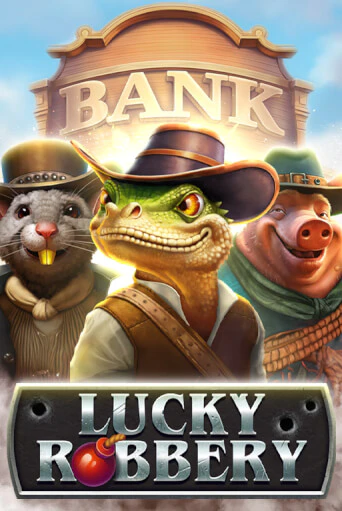 Бесплатная игра Lucky Robbery от 1spin4win | ChampionSlots Casino 