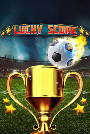 Бесплатная игра Lucky Score от Spinomenal | ChampionSlots Casino 