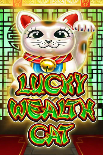 Бесплатная игра Lucky Wealth Cat от Bragg | ChampionSlots Casino 