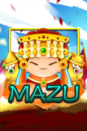 Бесплатная игра Mazu от KA Gaming | ChampionSlots Casino 