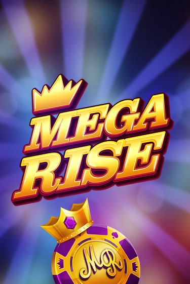 Бесплатная игра Mega Rise от Red Tiger | ChampionSlots Casino 