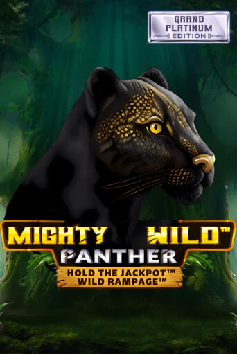 Бесплатная игра Mighty Wild: Panther Grand Platinum Edition от Wazdan | ChampionSlots Casino 