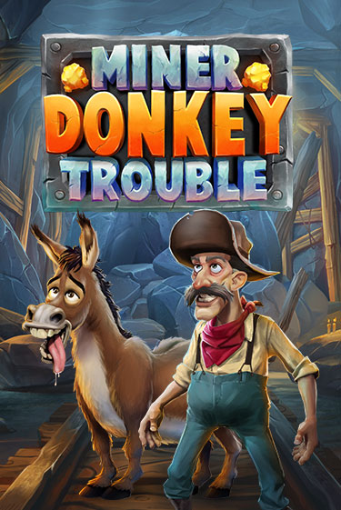 Бесплатная игра Miner Donkey Trouble от Play'n GO | ChampionSlots Casino 