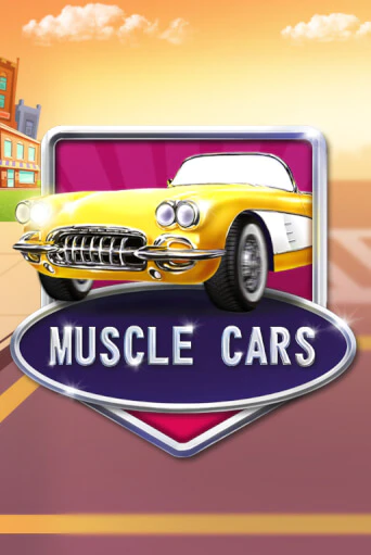 Бесплатная игра Muscle Cars от KA Gaming | ChampionSlots Casino 
