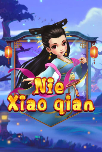 Бесплатная игра Nie Xiaoqian от KA Gaming | ChampionSlots Casino 