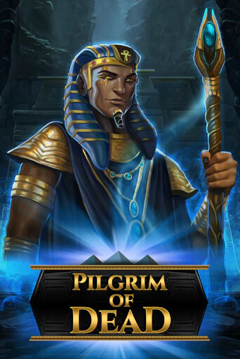 Бесплатная игра Pilgrim of Dead от Play'n GO | ChampionSlots Casino 