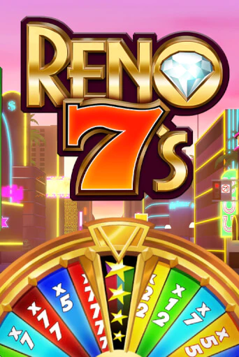 Бесплатная игра Reno 7's от Quickspin | ChampionSlots Casino 