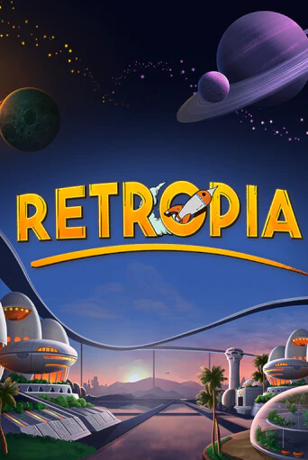 Бесплатная игра Retropia от Games Global | ChampionSlots Casino 