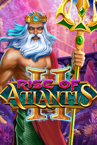 Бесплатная игра Rise of Atlantis 2 от Blueprint Gaming | ChampionSlots Casino 
