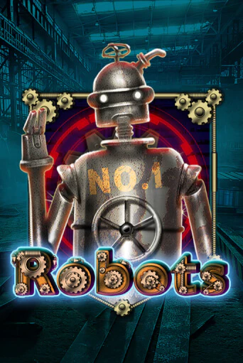 Бесплатная игра Robots от KA Gaming | ChampionSlots Casino 