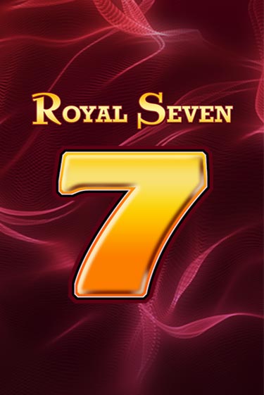 Бесплатная игра Royal Seven от Gamomat | ChampionSlots Casino 