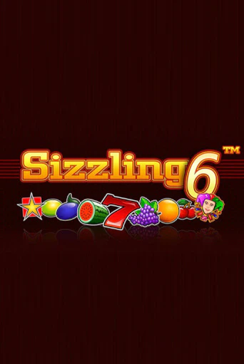 Бесплатная игра Sizzling6 от Greentube | ChampionSlots Casino 