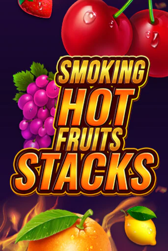 Бесплатная игра Smoking Hot Fruits Stacks от Games Global | ChampionSlots Casino 