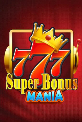 Бесплатная игра Super Bonus Mania от KA Gaming | ChampionSlots Casino 