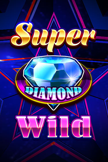 Бесплатная игра Super Diamond Wild от iSoftBet | ChampionSlots Casino 