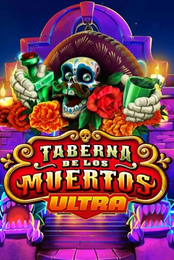 Бесплатная игра Taberna De Los Muertos Ultra от Habanero | ChampionSlots Casino 