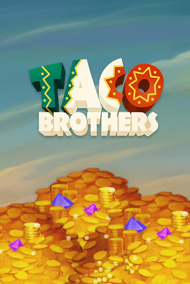 Бесплатная игра Taco Brothers от ELK Studios | ChampionSlots Casino 