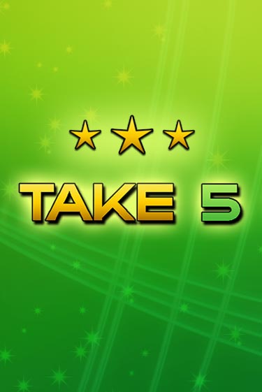 Бесплатная игра Take 5 от Gamomat | ChampionSlots Casino 