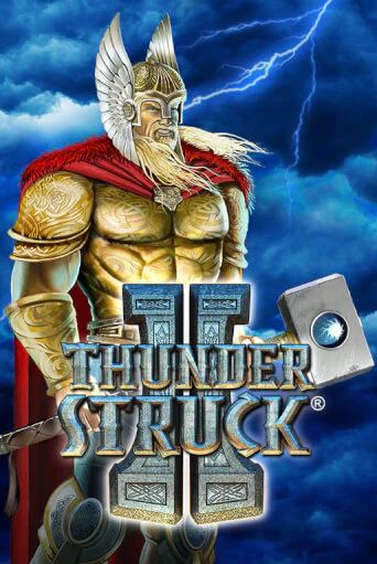 Бесплатная игра Thunderstruck II от Games Global | ChampionSlots Casino 