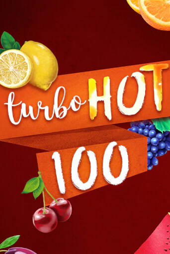 Бесплатная игра Turbo Hot 100 от Fazi | ChampionSlots Casino 