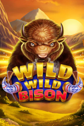 Бесплатная игра Wild Wild Bison от Stakelogic | ChampionSlots Casino 