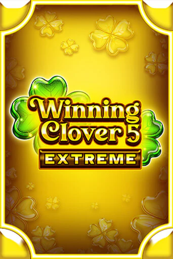 Бесплатная игра Winning Clover 5 Extreme от Fazi | ChampionSlots Casino 