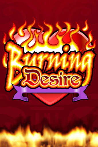 Бесплатная игра Burning Desire от Microgaming | ChampionSlots Casino 