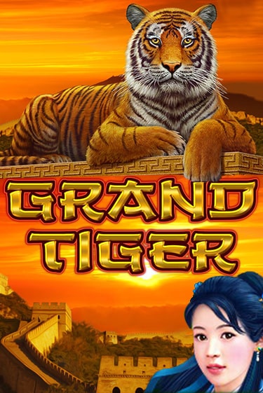 Бесплатная игра Grand Tiger от Amatic | ChampionSlots Casino 