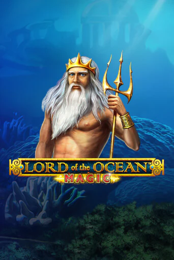 Бесплатная игра Lord of the Ocean Magic от Greentube | ChampionSlots Casino 