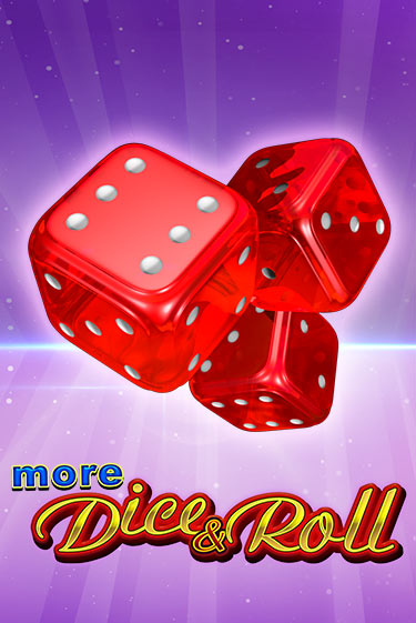 Бесплатная игра More Dice & Roll от Amusnet Interactive | ChampionSlots Casino 