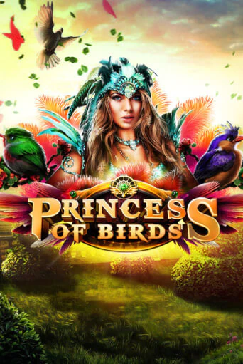 Бесплатная игра Princess of Birds от Platipus | ChampionSlots Casino 