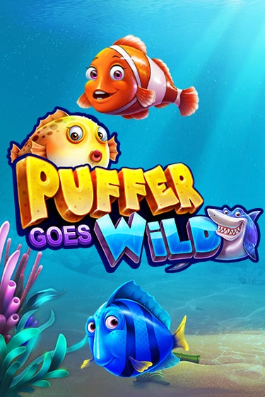 Бесплатная игра Puffer Goes Wild от Games Global | ChampionSlots Casino 